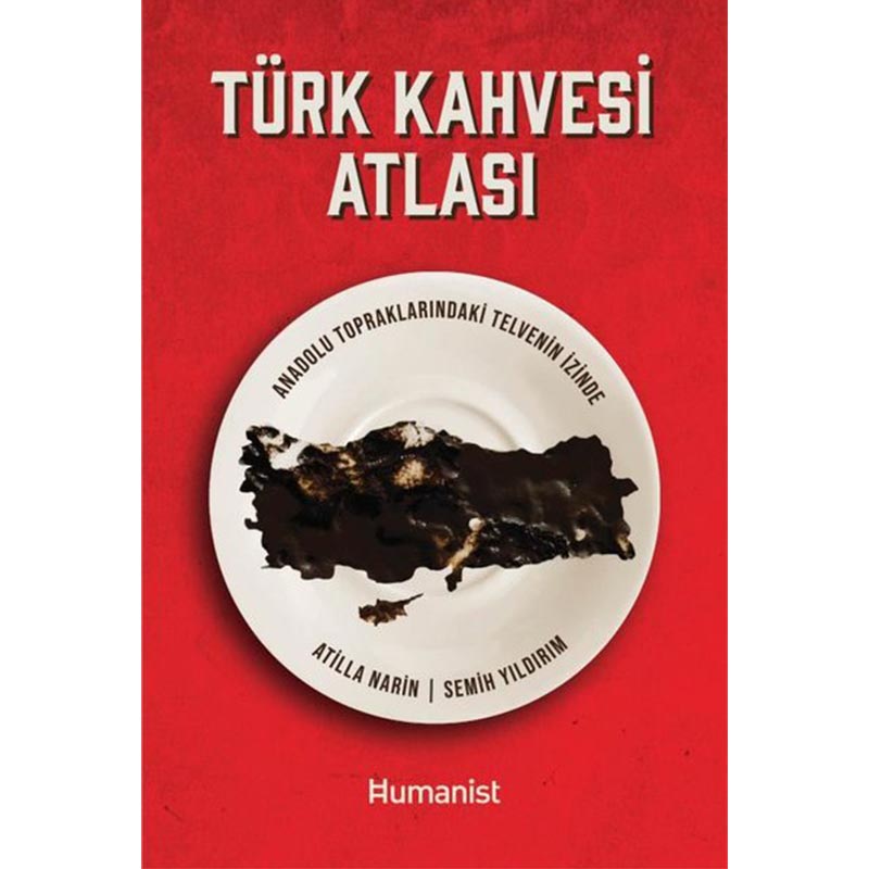 atilla-narin-turk-kahvesi-atlas-957.jpg Atilla Narin Türk Kahvesi Atlas - Görsel 1